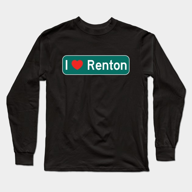 I Love Renton! Long Sleeve T-Shirt by MysticTimeline